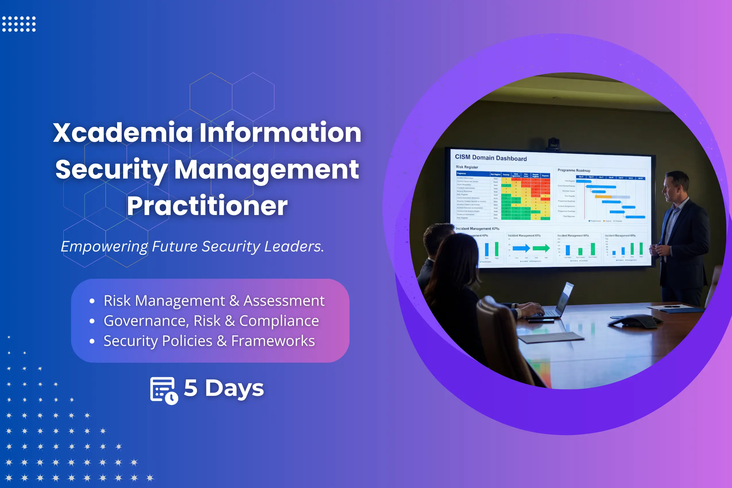 Xcademia Information Security Management Practitioner