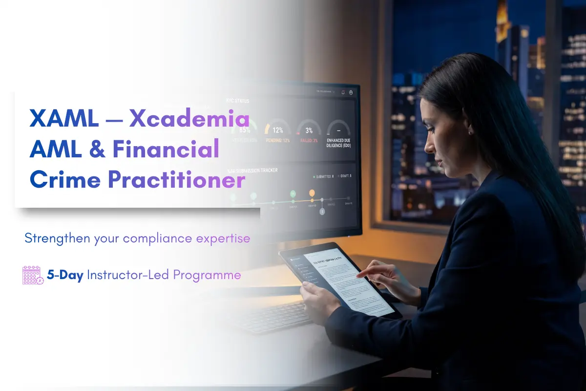 XAML: Xcademia AML and Financial Crime Practitioner