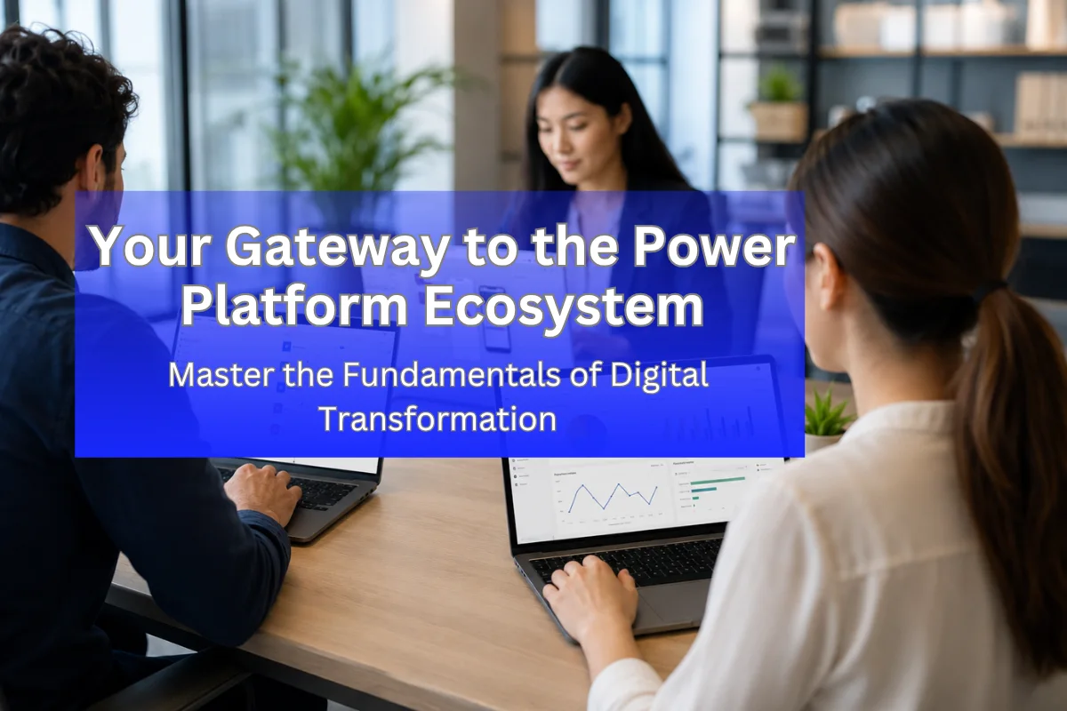 Power Platform Fundamentals Training (PL-900)